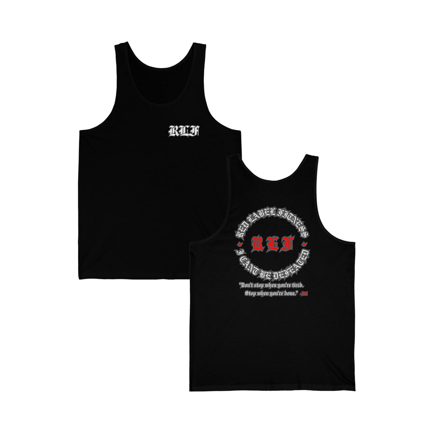 RLF "DONT STOP" TANK