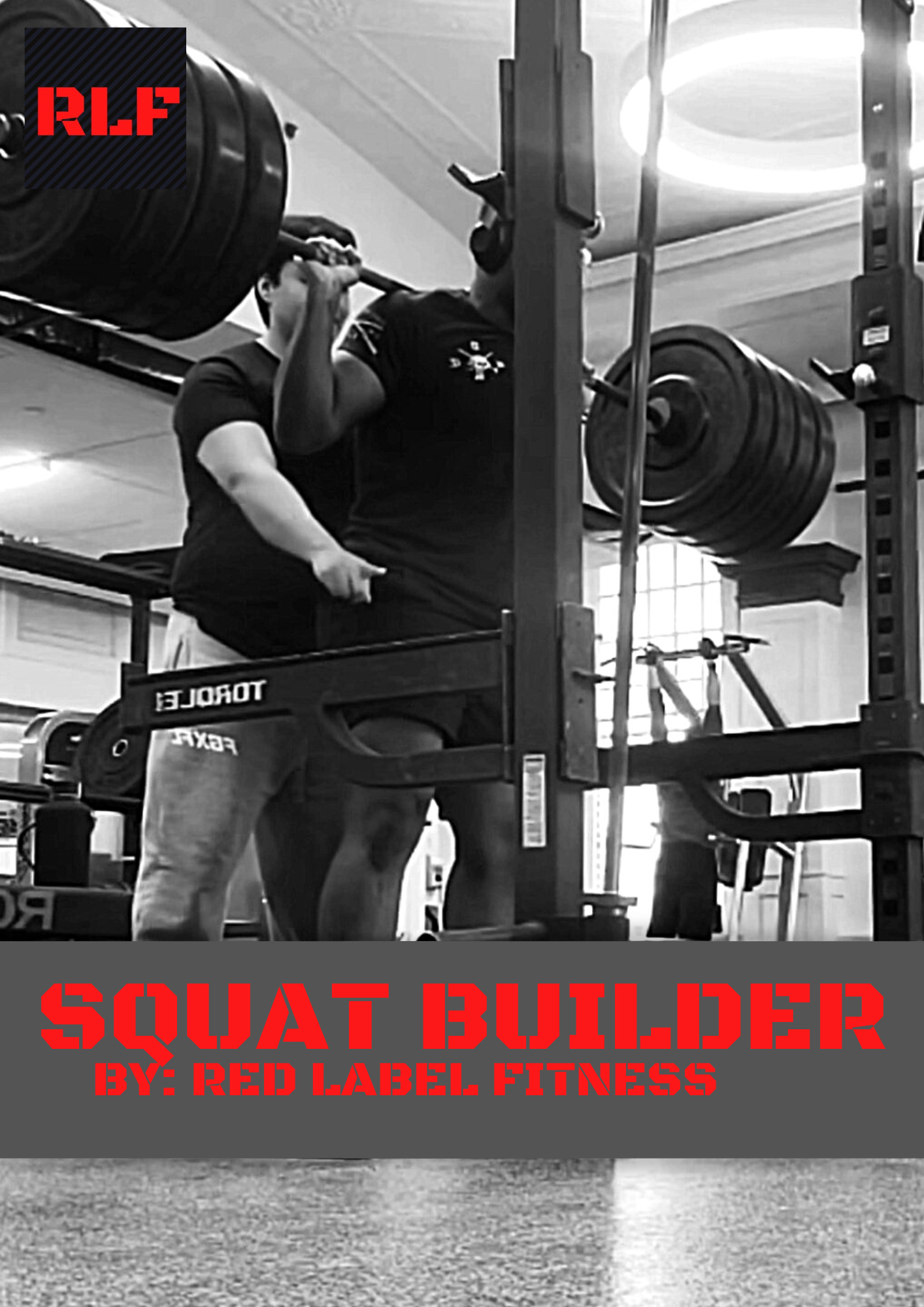 SQUAT BUILDER (COMING SOON!) - RedLabelFitness